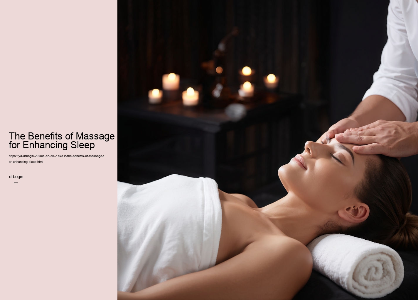 The Benefits of Massage for Enhancing Sleep